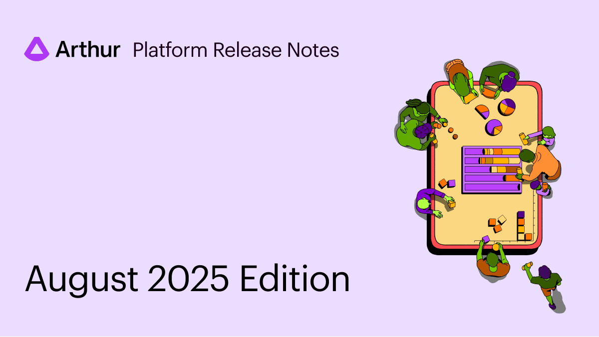 What’s New in Arthur: Agentic monitoring, stronger guardrails, and faster integrations