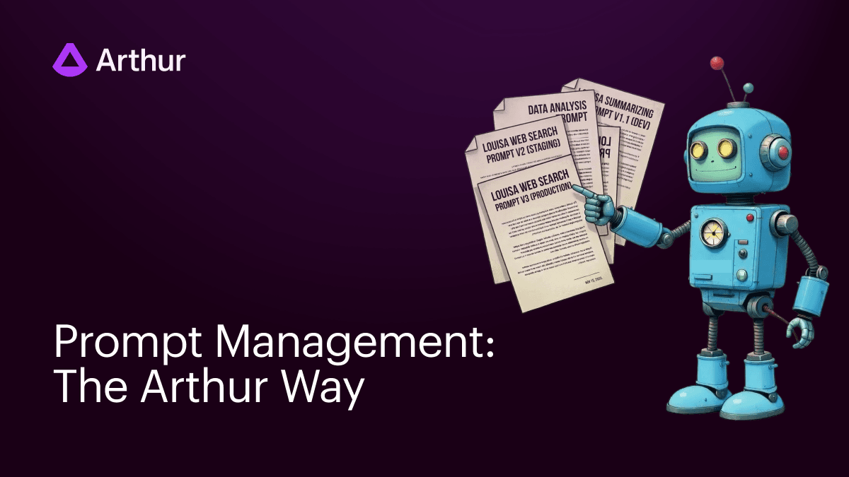 Prompt Management the Arthur Way: From Hardcoded Prompts to Production-Ready Agents