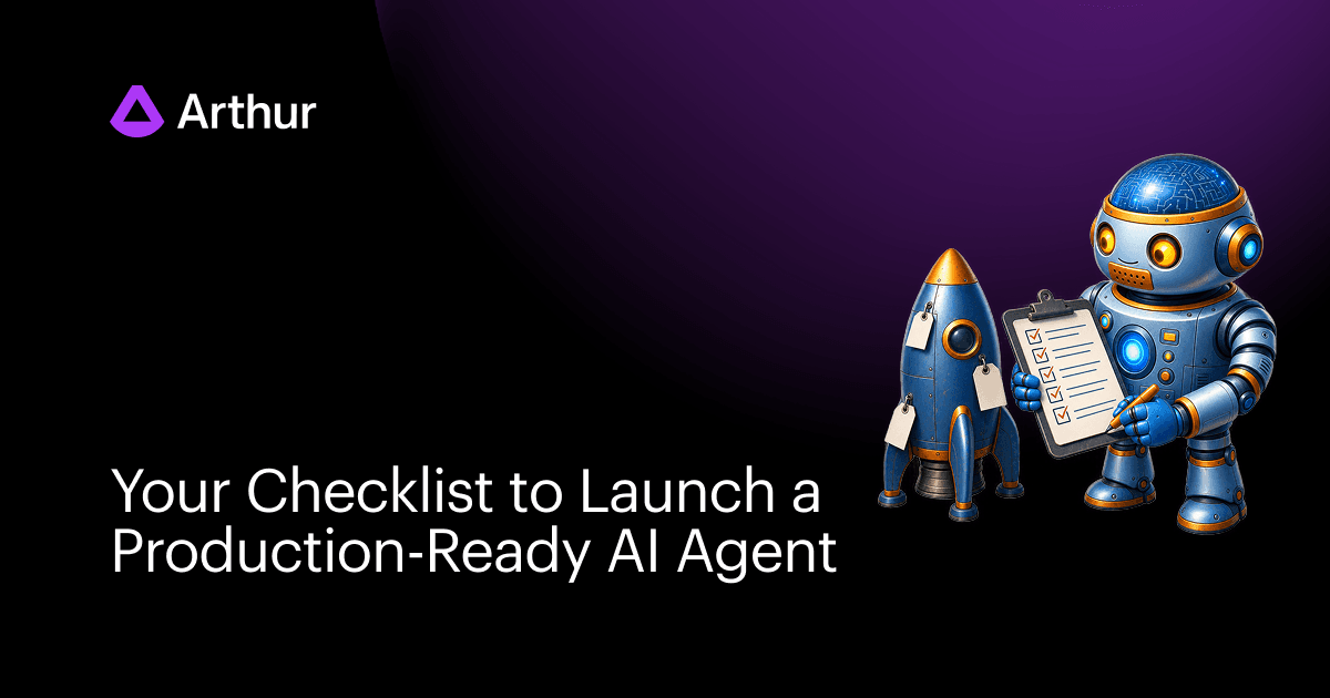 Your Checklist to Launch a Production-Ready AI Agent